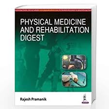 Physical Medicine And Rehabilitation Digest