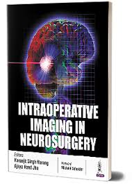 Intraoperative Imaging In Neurosurgery