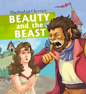 ILLUSTRATED CLASSICS BEAUTY AND THE BEAST