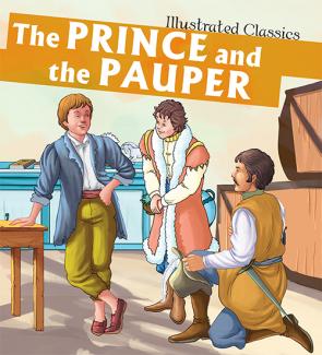 ILLUSTRATED CLASSICS PRINCE AND THE PAUPER