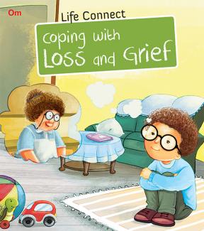 LIFE CONNECT: COPING WITH LOSS AND GRIEF