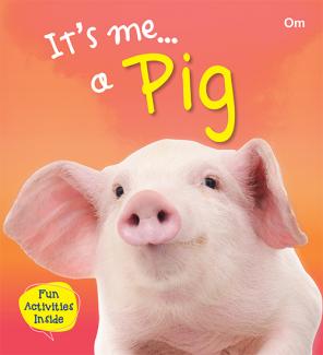 ITS ME... A PIG