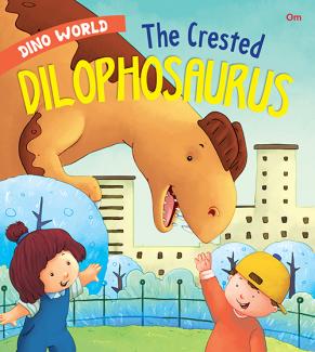 DINO WORLD: THE CRESTED DILOPHOSAURUS