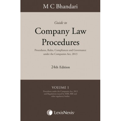 Guide to Company Law Procedures- Procedures, Rules, Compliances and Governance under the Companies 