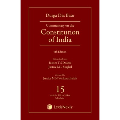 Commentary on the Constitution of India; Vol 15; (Covering Articles 369 to Schedule XII)