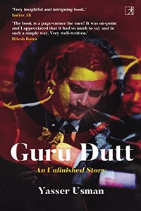 GURU DUTT AN UNFINISHED STORY