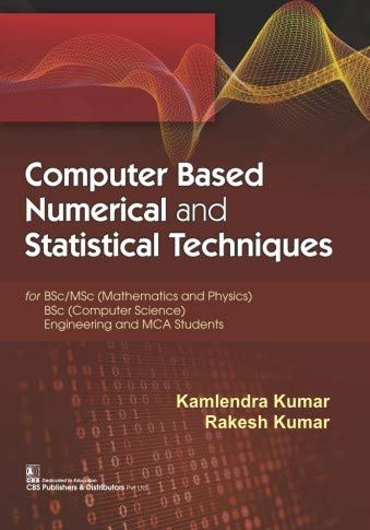 Computer Based Numerical And Statistical Techniques (Pb 2018)