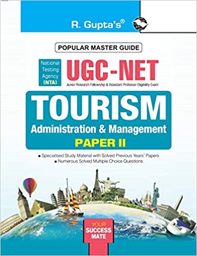 NTA-UGC-NET/JRF: Tourism Administration and Management (Paper II) Exam Guide