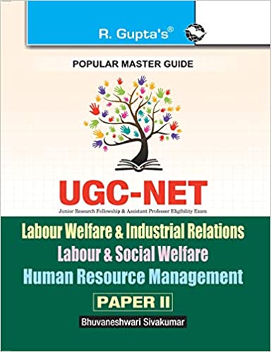 NTA-UGC-NET/JRF: Labour Welfare & Industrial Relations / Labour & Social Welfare / Human Resource Management (Paper II) Exam Guide