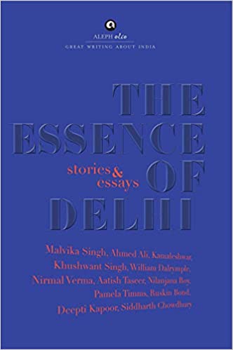 THE ESSENCE OF DELHI (HB)