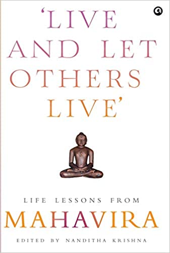 LIVE AND LET OTHERS LIVE - MAHAVIRA (HB)