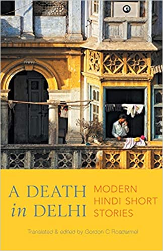 A Death In Delhi: Modern Hindi