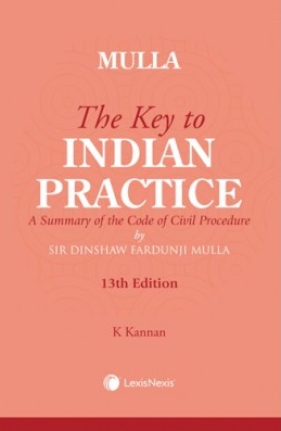 The Key to Indian Practice (A Summary of the Code of Civil Procedure)