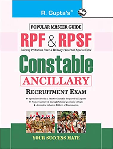 RPF & RPSF: Constable (Ancillary) Recruitment Exam Guide