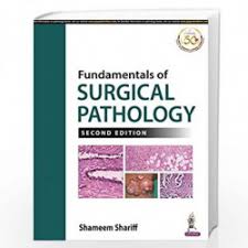 Fundamentals of Surgical Pathology