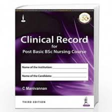 Clinical Record 
For Post Basic Bsc Nursing Course