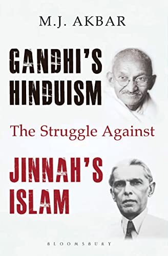 GANDHI'S HINDUISM THE STRUGGLE JINNAH"S ISLAM