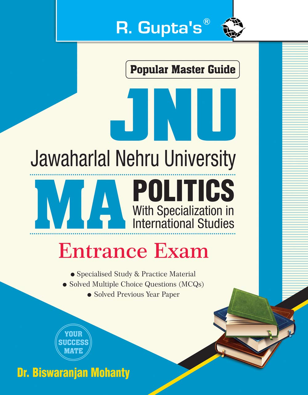 JNU: MA Politics (With Specialization in International Studies) Entrance Exam Guide
