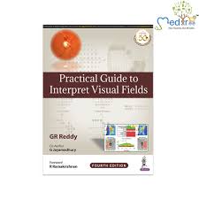 Practical Guide to Interpret Visual Fields