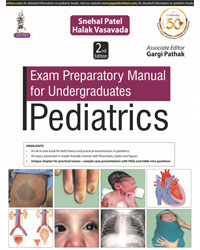 Exam Preparatory Manual For Undergraduates 
Pediatrics
