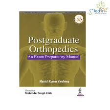 Postgraduate Orthopedics: An Exam Preparatory Manual