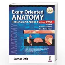 Exam Oriented Anatomy Regional and Applied (Volume 2)