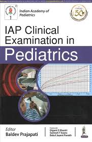 IAP Clinical Examination in Pediatrics