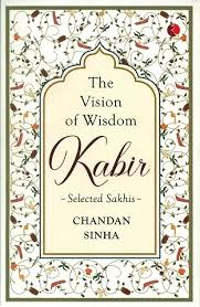 KABIR THE VISION OF WISDOM (PB)