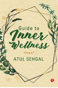 GUIDE TO INNER WELLNESS (PB)
