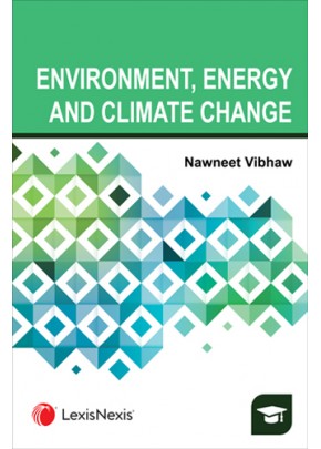 Environment, Energy and Climate Change