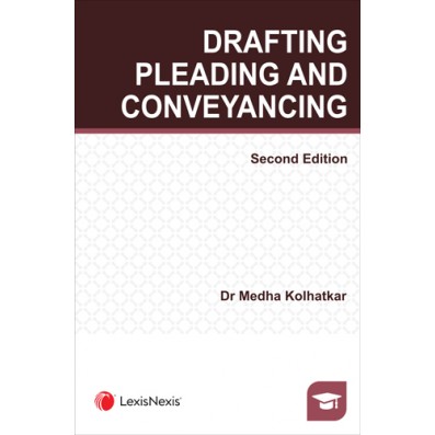 Drafting, Pleading and Conveyancing
