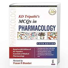 KD Tripathi’s MCQs in PHARMACOLOGY