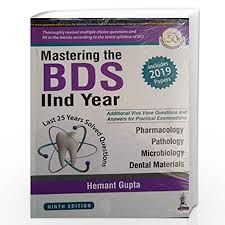 Mastering the BDS IInd Year (Last 25 Years Solved Questions)