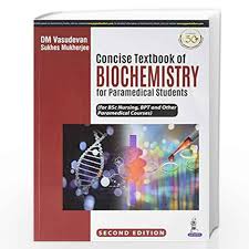 Concise Textbook of Biochemistry for Paramedical Students