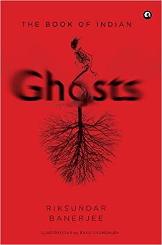 THE BOOK OF INDIAN GHOSTS (HB)