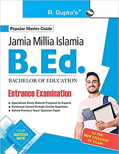 Jamia Millia Islamia (JMI) – B.Ed. Entrance Exam Guide