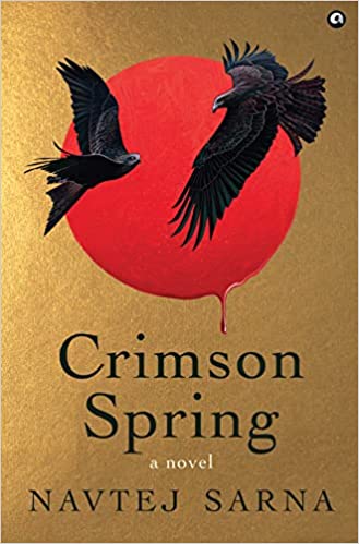CRIMSON SPRING: A NOVEL (HB)