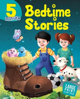 LARGE PRINT 5 MINUTE BEDTIME STORIES (PAPER BACK)