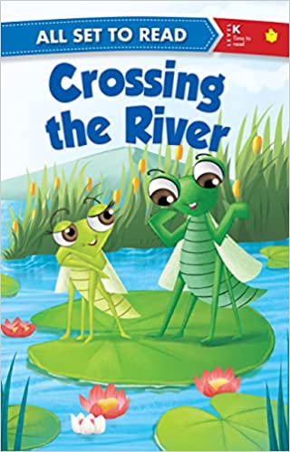 All Set Read kindergarten Crossing the River