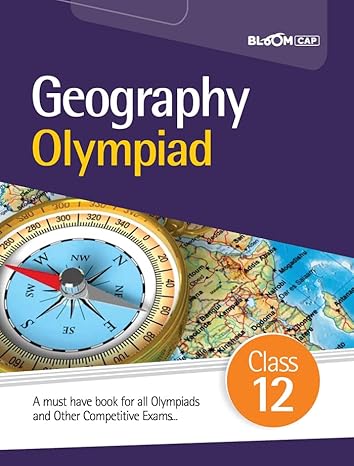 Bloom Cap - Geography Olympiad Class 12