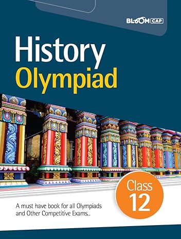 Bloom Cap - History Olympiad Class 12