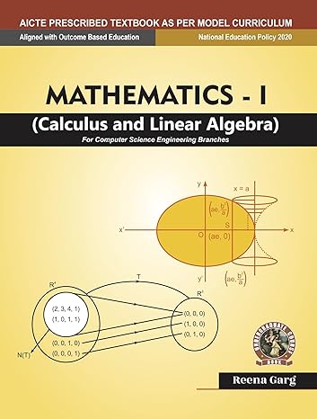 Mathematics I Calculus and Linear Algebra [For Computer Science Engineering Branches] (English)