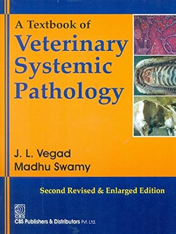 A Textbook Of Veterinary Systematic Pathology 2Ed Revised And Enlarged (Pb 2023) 