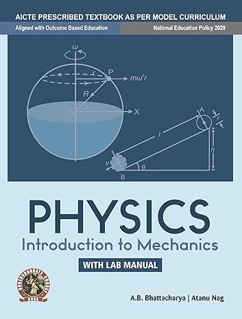 Physics (Introduction to Mechanics) (with Lab Manual) (English)
