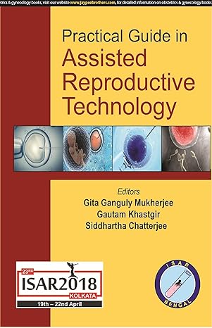 Practical Guide in Assisted Reproductive Technology
